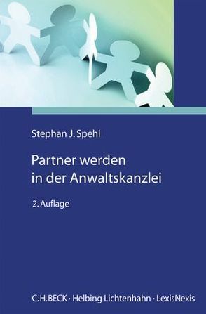 Partner werden in der Anwaltskanzlei von Spehl,  Stephan J.