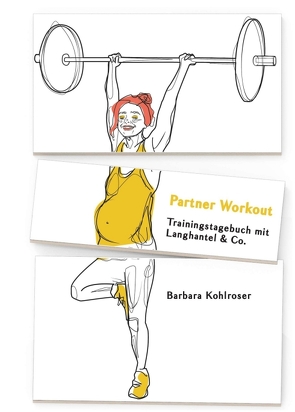 Partner Workout von Kohlroser,  Barbara