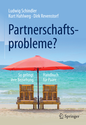 Partnerschaftsprobleme? von Hahlweg,  Kurt, Revenstorf,  Dirk, Schindler,  Ludwig