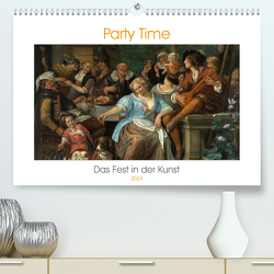 Party Time – Das Fest in der Kunst (Premium, hochwertiger DIN A2 Wandkalender 2024, Kunstdruck in Hochglanz) von 4arts