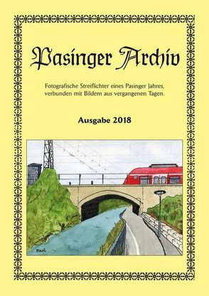 Pasinger Archiv Ausgabe 2018 von Hasselwander,  Thomas