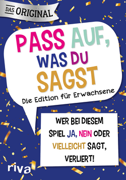 Pass auf, was du sagst – Die Edition für Erwachsene von Hegemann,  Emma