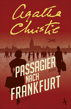 Passagier nach Frankfurt von Christie,  Agatha, Haefs,  Julian