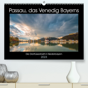Passau, das Venedig Bayerns (Premium, hochwertiger DIN A2 Wandkalender 2023, Kunstdruck in Hochglanz) von Haidl - www.chphotography.de,  Christian