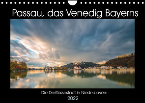 Passau, das Venedig Bayerns (Wandkalender 2022 DIN A4 quer) von Haidl - www.chphotography.de,  Christian