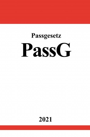 Passgesetz (PassG) von Studier,  Ronny