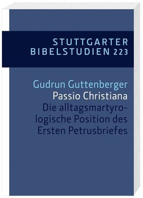 Passio Christiana von Guttenberger,  Gudrun