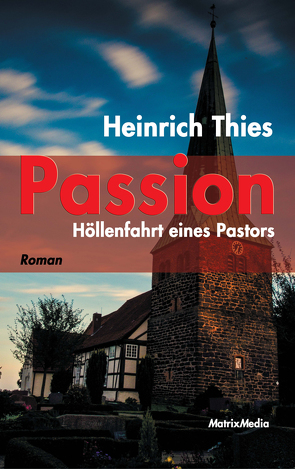 Passion von Thies,  Heinrich