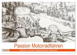 Passion Motorradfahren – Skizzen von der Freiheit auf dem Motorrad (Wandkalender 2024 DIN A3 quer), CALVENDO Monatskalender von Schimmack,  Michaela
