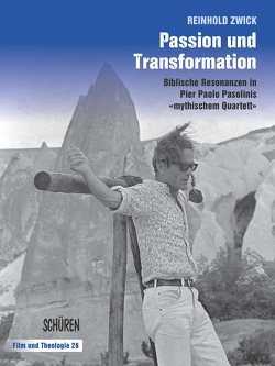 Passion und Transformation von Zwick,  Reinhold