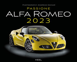 Passione Alfa Romeo 2023 von Goinar,  Andreas