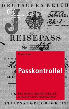 Passkontrolle! von Claes,  Thomas