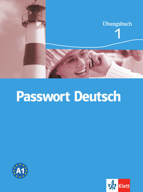Passwort Deutsch 1 von Grüßhaber,  Gaby, Kilimann,  Angela, Papendieck,  Karen, Schaefer,  Susanne