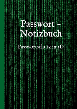 Passwort – Notizbuch von Saltch,  Lynn