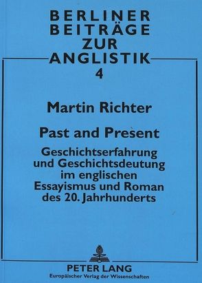 Past and Present von Richter,  Martin