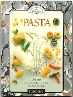 Pasta – Kleine Bibliothek der Küchenkunst von Norman,  Jill