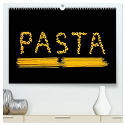 Pasta (hochwertiger Premium Wandkalender 2024 DIN A2 quer), Kunstdruck in Hochglanz von Jaeger,  Thomas