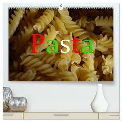 Pasta (hochwertiger Premium Wandkalender 2024 DIN A2 quer), Kunstdruck in Hochglanz von Oechsner,  Richard