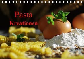 Pasta KreationenCH-Version (Tischkalender 2019 DIN A5 quer) von Riedel,  Tanja