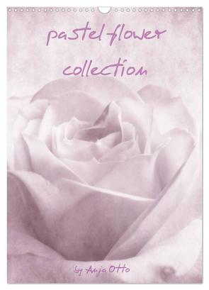 pastel flower collection (Wandkalender 2024 DIN A3 hoch), CALVENDO Monatskalender von Otto,  Anja