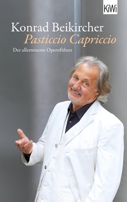 Pasticcio Capriccio von Beikircher,  Konrad