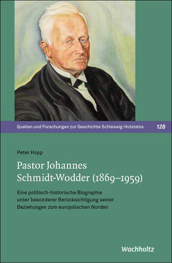 Pastor Johannes Schmidt-Wodder (1869–1959) von Hopp,  Peter