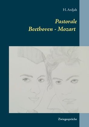Pastorale Beethoven – Mozart von Ardjah,  H.