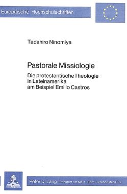 Pastorale Missiologie von Ninomiya,  Tadahiro