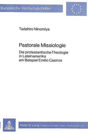 Pastorale Missiologie von Ninomiya,  Tadahiro