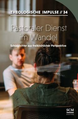 Pastoraler Dienst im Wandel von Haubeck,  Wilfrid, Heinrichs,  Wolfgang