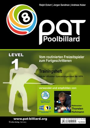 PAT Pool Billard Trainingsheft Level 1 von Eckert,  Ralph, Huber,  Andreas, Sandmann,  Jorgen