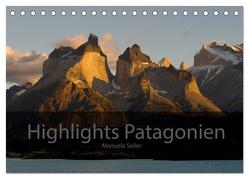 Patagonien 2024 Highlights von Manuela Seiler (Tischkalender 2024 DIN A5 quer), CALVENDO Monatskalender von Seiler,  Manuela