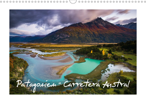 Patagonien – Carretera Austral (Wandkalender 2020 DIN A3 quer) von Buschardt,  Boris