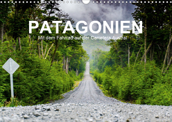 PATAGONIEN – Mit dem Fahrrad auf der Carretera Austral (Wandkalender 2020 DIN A3 quer) von Moschek,  Martin