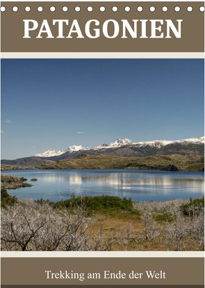 Patagonien (Tischkalender 2022 DIN A5 hoch) von Schade,  Teresa