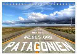 Patagonien – wildes und weites Land (Tischkalender 2024 DIN A5 quer), CALVENDO Monatskalender von Stamm,  Dirk