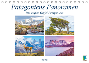 Patagoniens Panoramen: Die weißen Gipfel Patagoniens (Tischkalender 2020 DIN A5 quer) von CALVENDO