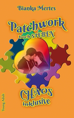 Patchwork hoch Sieben von Karwatt,  Lektorat Buchstabenpuzzle Bianca, Mertes,  Bianka