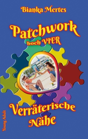 Patchwork hoch Vier von Karwatt,  Lektorat Buchstabenpuzzle Bianca, Mertes,  Bianka