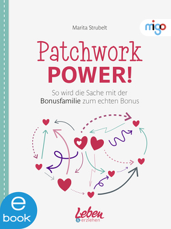 Patchwork Power! von Strubelt,  Marita