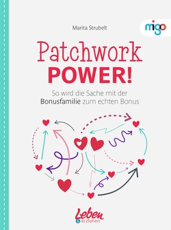 Patchwork Power! von Strubelt,  Marita