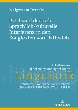 Patchworkdeutsch – Sprachlich-kulturelle Interferenz in den Songtexten von Haftbefehl von Derecka,  Malgorzata