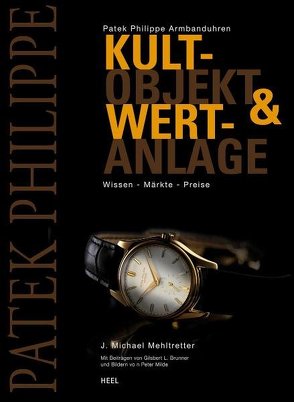 Patek Philippe Armbanduhren von J Michael Mehltretter, Mehltretter,  J Michael