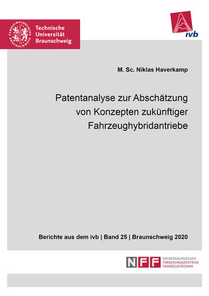 Patentanalyse zur Abschätzung von Konzepten zukünftiger Fahrzeughybridantriebe von Haverkamp,  Niklas