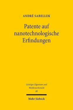 Patente auf nanotechnologische Erfindungen von Sabellek,  André