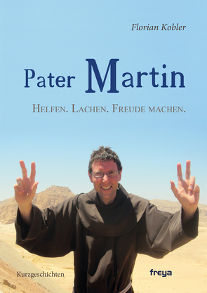 Pater Martin von Kobler,  Florian