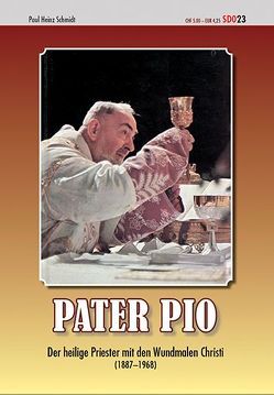 Pater Pio von Schmidt,  Paul H