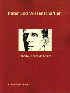 Pater und Wissenschaftler von Almeida,  B Hamilton