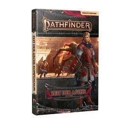 Pathfinder 2 – Zeit der Asche Kompendium von Baker,  Kate, Bono,  Anthony, Bryan,  Kevin, Frasier,  Crystal, Glicker,  Stephen, Greer,  Stephen S., Kallio,  Mikko, Liddell,  Lyz, Loza,  Luis, Lundeen,  Ron, Michaels,  Jacob W., Mullen,  Andrew, Nelson,  Jason, Povey,  Jennifer, Reinecke,  Nathan, Renie,  Patrick, Reynolds,  Sean K., Riggs,  Alex, Ross,  David N., Sayre,  Michael, Schwartz,  David, Scott,  Amber E., Snow,  Timothy, Stewart,  Amber, Vaughan,  Greg A., Young,  Scott