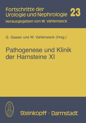 Pathogenese und Klinik der Harnsteine XI von Gasser,  G., Vahlensieck,  W.